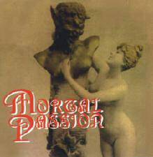 Mortal Passion : Mortal Passion